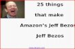 Things that make Amazon’s Jeff Bezos,