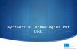 BytzSoft ® Technologies Pvt Ltd