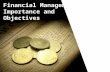 Financial Management - Importance and Objectives