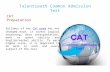 Talentsaath Common Admission Test
