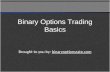 Binary Options Trading Basics