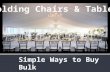 Simple Ways to Buy Bulk Folding Chairs and Tables