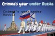 Crimea's year under Russia