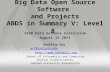 Big Data Open Source Software  and Projects ABDS in  Summary V : Level 8