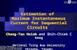 Estimation of  Maximum Instantaneous Current for Sequential Circuits