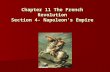 Chapter 11 The French Revolution Section 4- Napoleon’s Empire