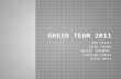 GREEN  tEAM  2011
