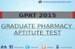 GPAT 2015: Graduate Pharmacy Aptitude Test 2015 Important De