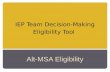 IEP Team Decision-Making Eligibility Tool