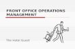 FRONT OFFICE OPERATIONS MANAGEMENT