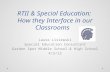 RTII & Special Education:  How they Interface in our Classrooms