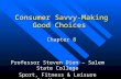 Consumer Savvy-Making Good Choices Chapter 8
