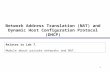 Network Address Translation (NAT) and Dynamic Host Configuration Protocol (DHCP)