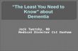 “The Least You Need to Know" about  Dementia