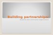 Building partnerships:
