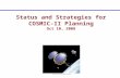 Status and Strategies for COSMIC-II Planning Oct 10, 2008