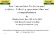 Soy Innovations for increased soybean industry opportunities and competiveness