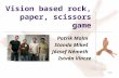 Vision based rock, paper, scissors game