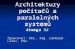 Architektury počítačů a paralelných systémů