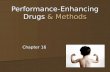Performance-Enhancing Drugs  & Methods