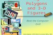 Classifying Polygons and 3-D Figures