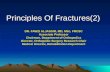 Principles Of Fractures(2)