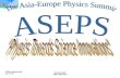 The Asia-Europe Physics Summit