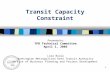 Transit Capacity Constraint