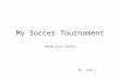 My Soccer Tournament