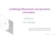 Combining Photometric and Geometric Constraints