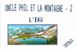 ONCLE PHIL ET LA MONTAGNE - 2