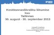 Keskkonnasõbraliku liikumise kuu  Tallinnas  30. august - 30. september 2013