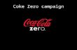 Coke Zero campaign