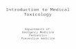 Introduction to Medical Toxicology