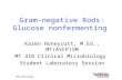 Gram-negative Rods: Glucose nonfermenting