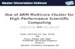 Use of ARM Multicore Cluster for High Performance Scientific Computing