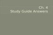Ch. 4  Study Guide Answers
