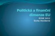 Politická a finanční dimenze EU