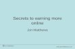 Secrets to earning more online