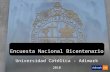 Encuesta Nacional Bicentenario Universidad Católica - Adimark 2010