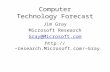 Computer Technology Forecast
