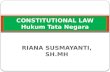 CONSTITUTIONAL LAW Hukum Tata Negara