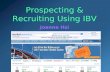 Prospecting & Recruiting Using IBV