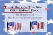 Think Outside The Box       With Robert Foxx
