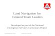 Land Navigation for  Ground Team Leaders