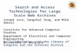 Search and Access Technologies for Large Scale Web Archives