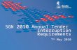 SGN  2010  Annual Tender  Interruption Requirements