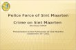 Police Force of Sint Maarten Crime on Sint Maarten Workload KPSM