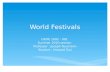 World Festivals