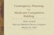 Contingency Planning  for Medicare Competitive Bidding